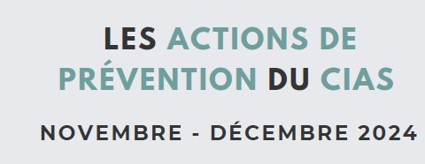 Les actions de prévention du CIAS